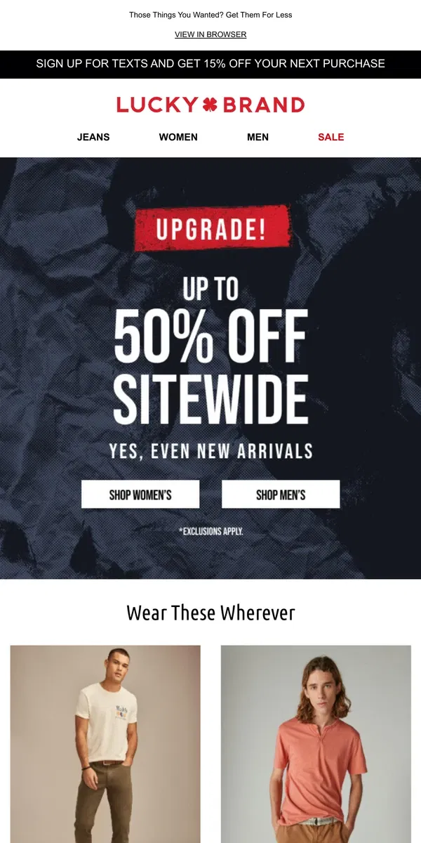 Email from Lucky Brand. Shop Up To 50% Off, Even NEW Styles