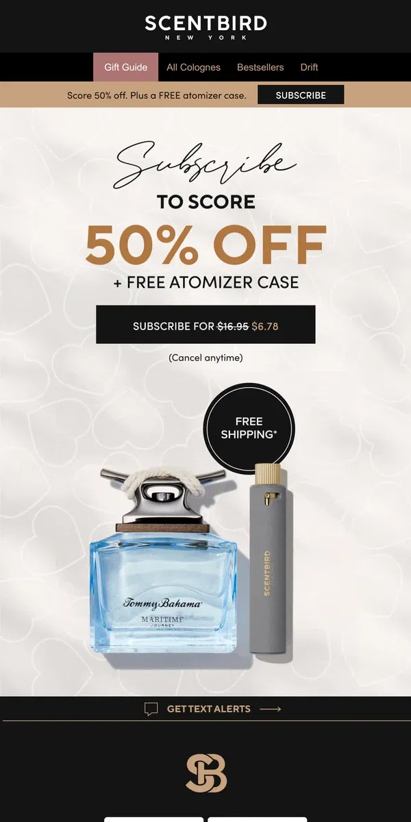 Email from Scentbird. Fall head over heels with 50% off!