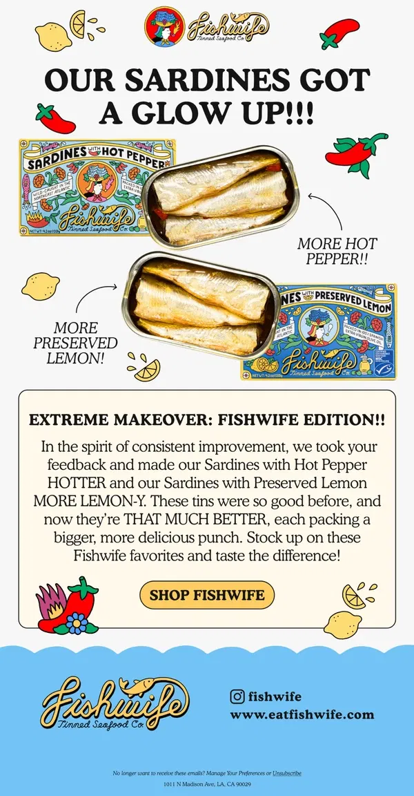 Email from Fishwife. OUR SARDINES HAVE LEVELED UP 🤯