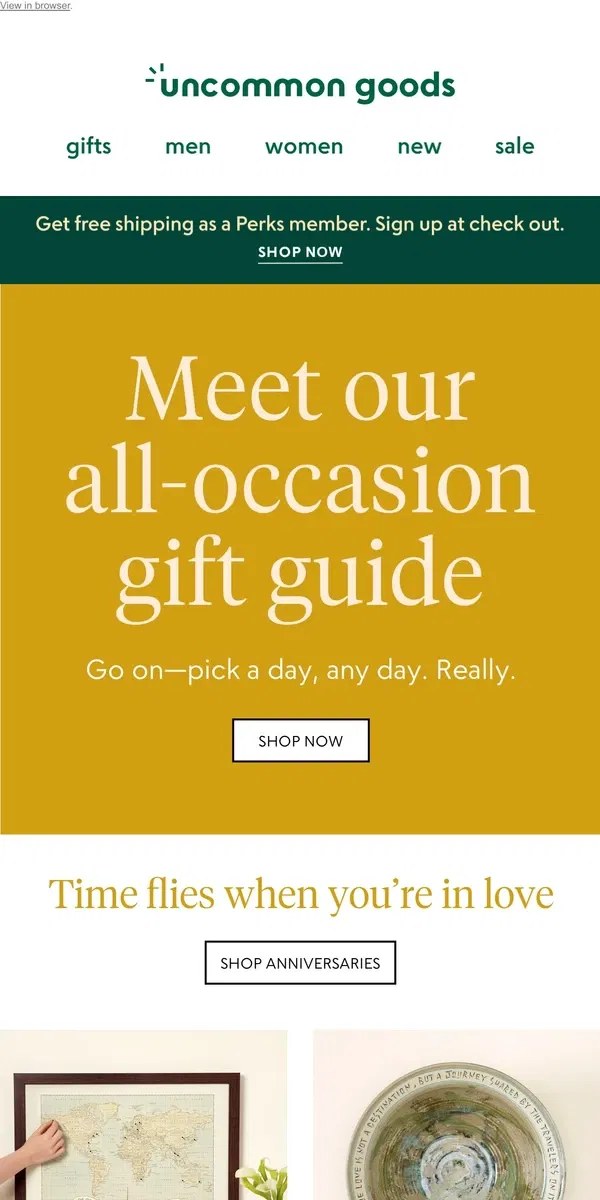 Email from Uncommon Goods. Meet our all-occasion gift guide