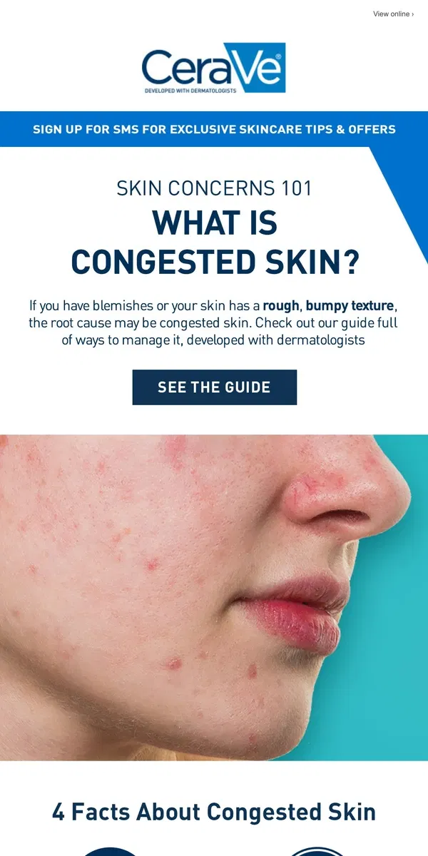 Email from CeraVe. What is Congested Skin & Do You Have It?