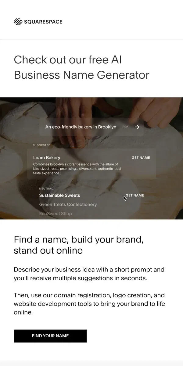 Email from Squarespace. New: AI Business Name Generator by Squarespace