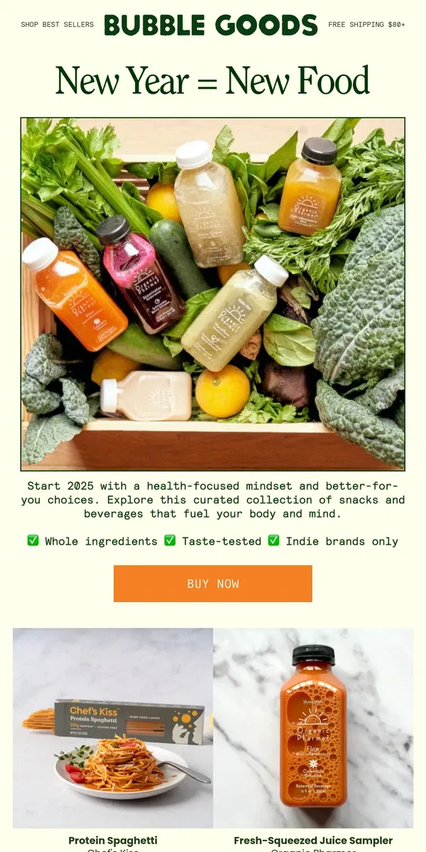 Email from Bubble Goods. New Year = New Food