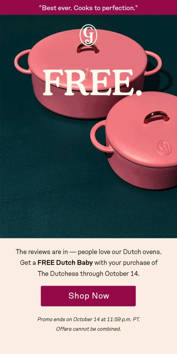 Email from Great Jones. Open for your FREE Dutch oven