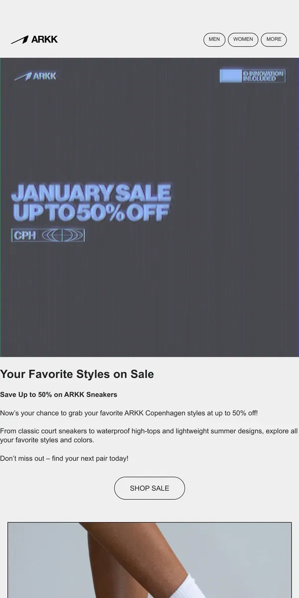 Email from ARKK Copenhagen. Your Favorite ARKK Sneakers – Up to 50% Off