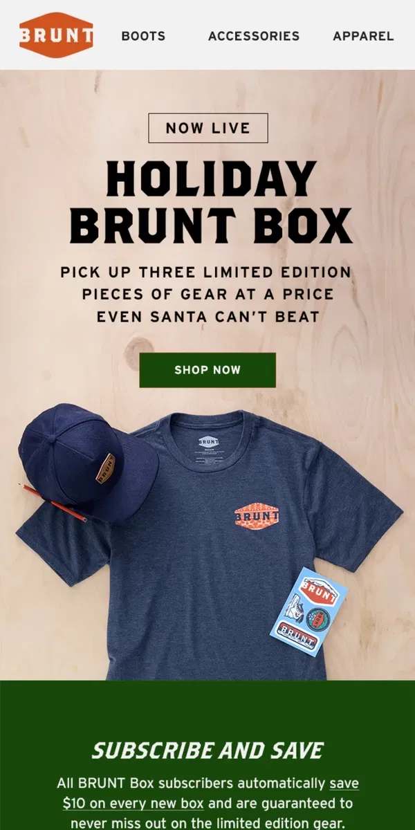 Email from BRUNT Workwear. Now Live: Holiday BRUNT Box