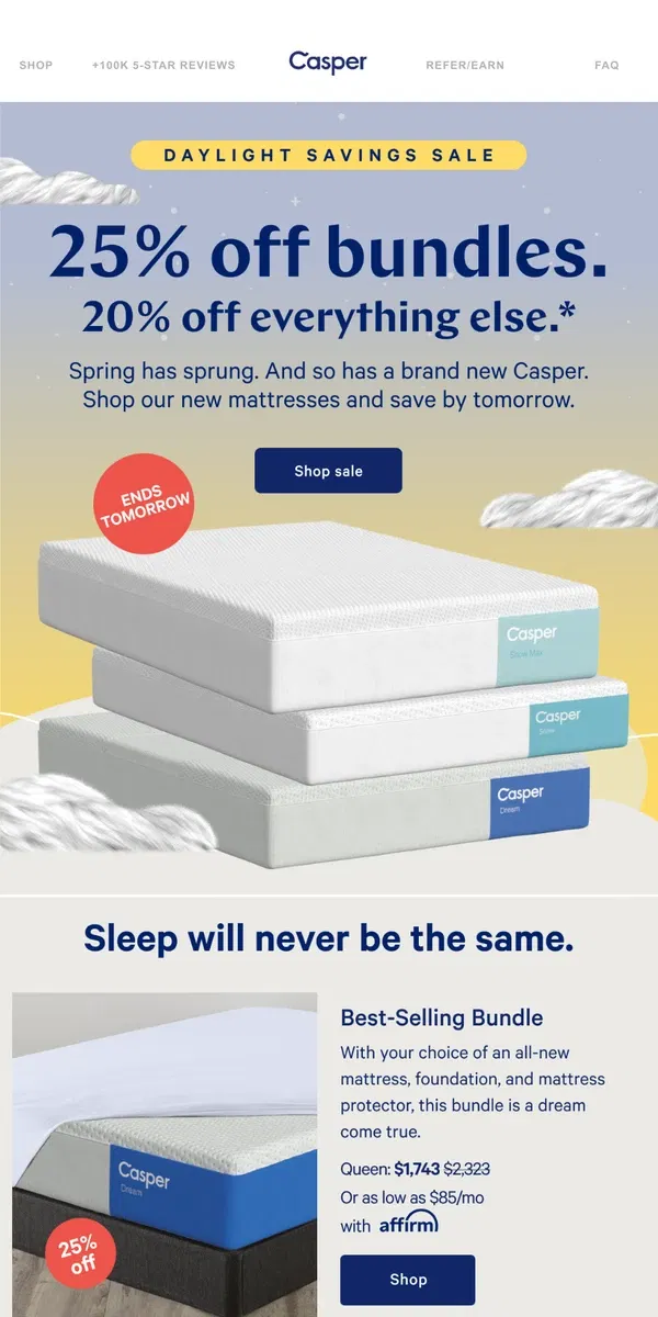 Email from Casper. Only through tomorrow: New mattresses. New savings