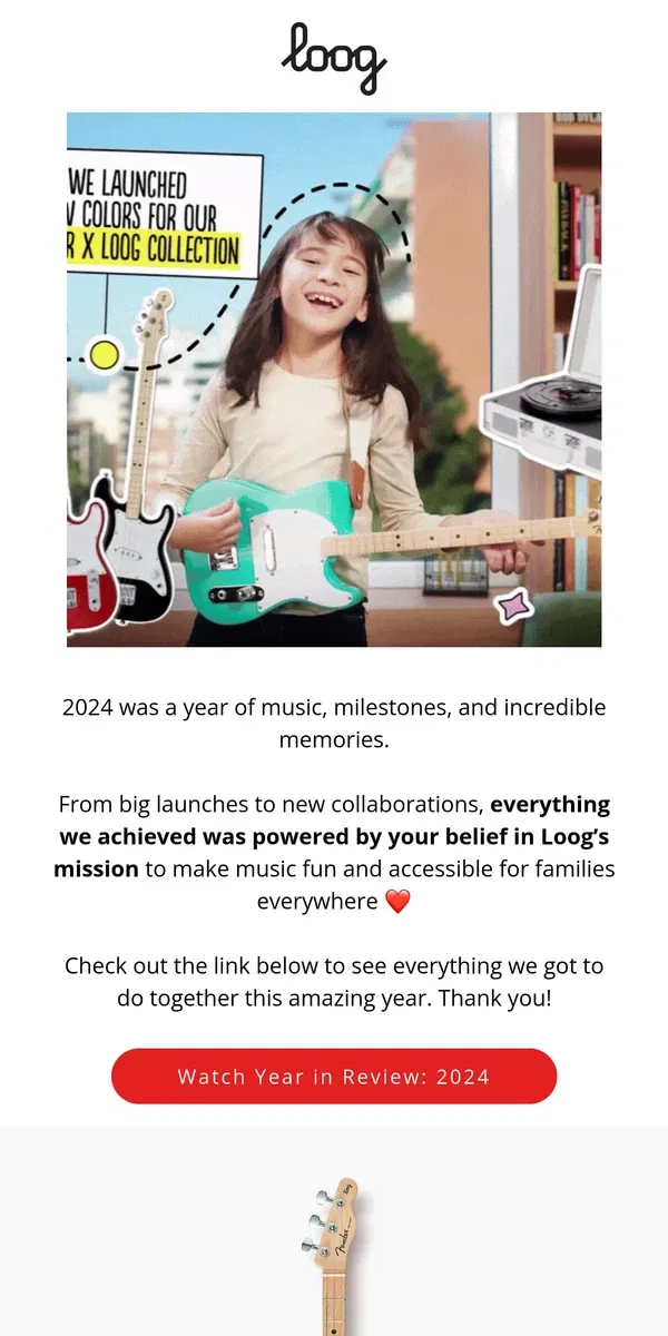 Email from Loog Guitars. 2024 in review