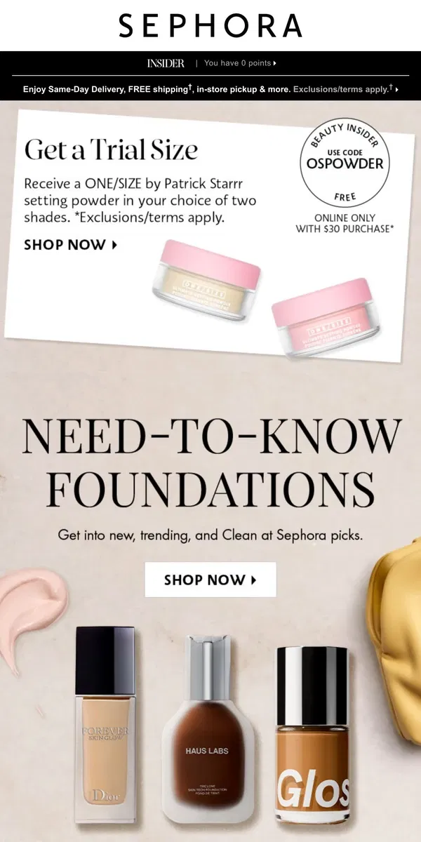 Email from Sephora. For you: trending foundations you need to know