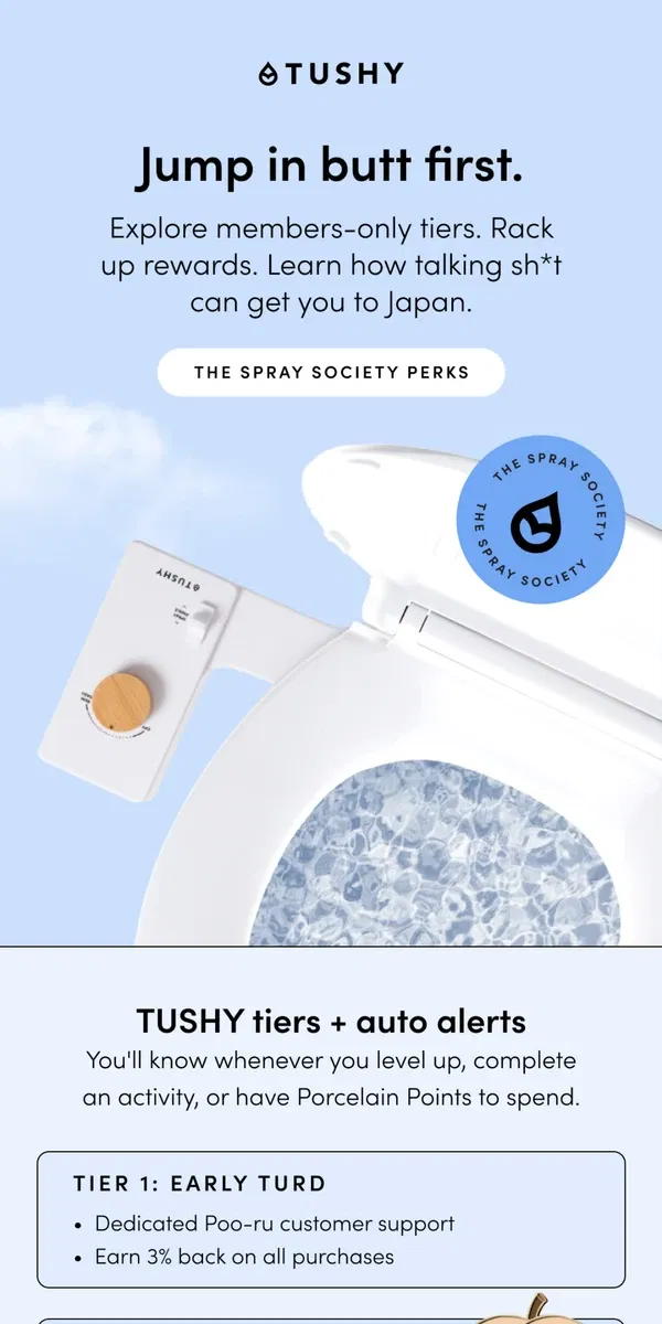 Email from TUSHY. Welcome to The Spray Society!