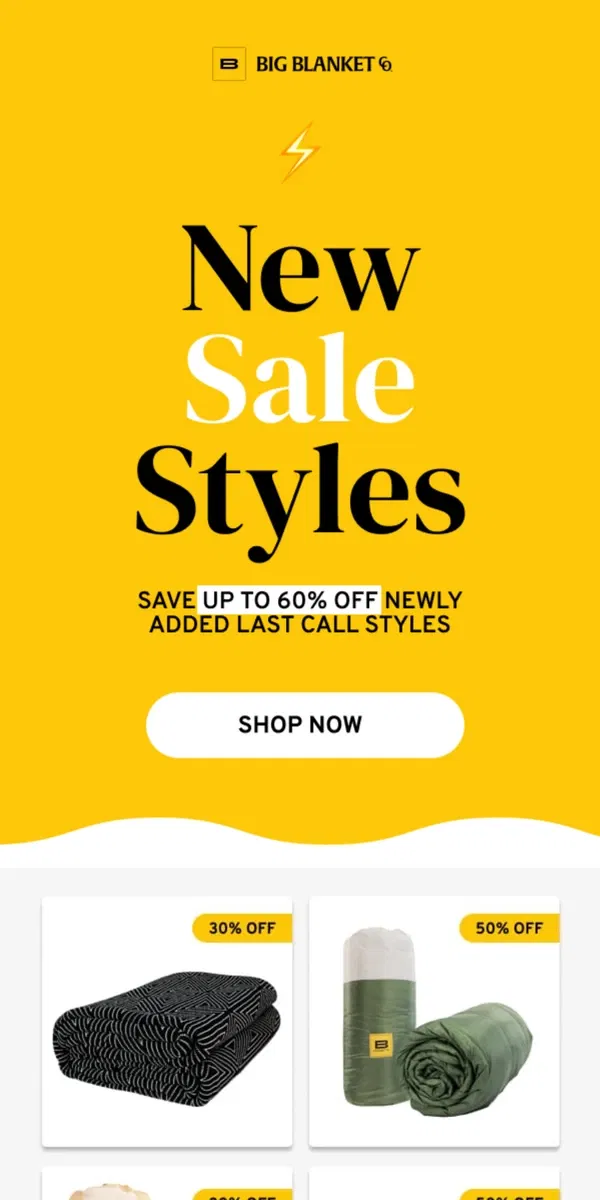 Email from Big Blanket Co. ⚡ NEW SALE STYLES