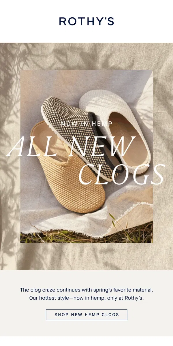 Email from Rothy's. NEW HEMP CLOGS & SLIP ONS 🌱