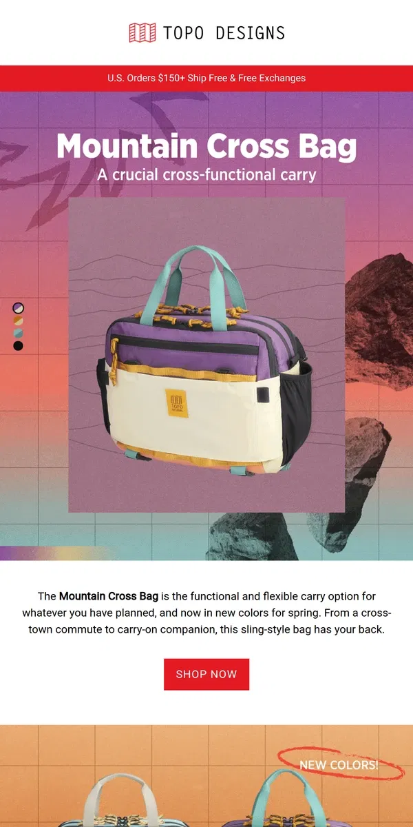 Email from Topo Designs. The All-Around Bag, Now in New Colors.