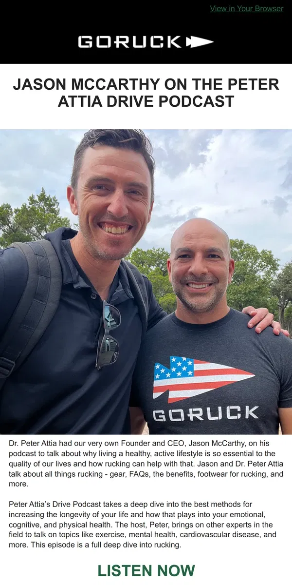 Email from GORUCK. Deep Dive into Rucking on The Peter Attia Drive Podcast