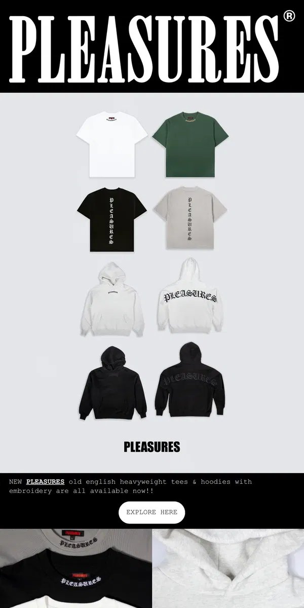 Email from PLEASURES. NEW Heavyweight Tees & Hoodies Are Available Now!!