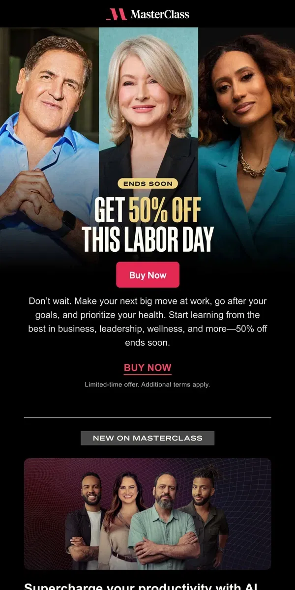 Email from Masterclass. Ends soon: Get 50% off MasterClass this Labor Day