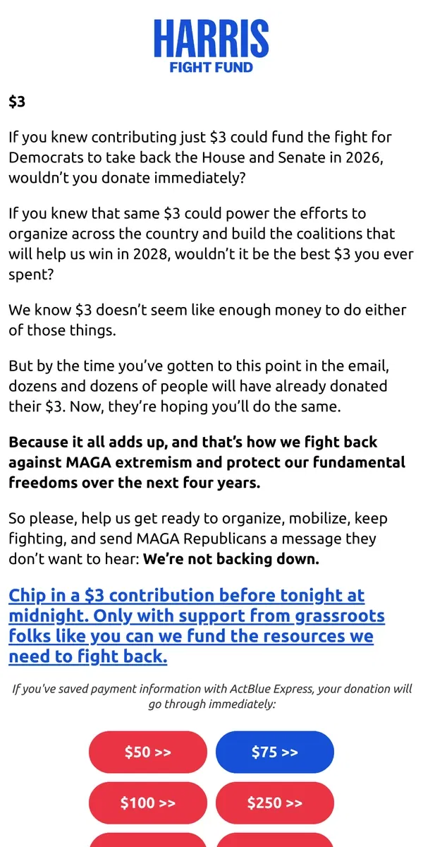 Email from Kamala Harris. What if you knew that just $3 could help us fight back against MAGA extremism?