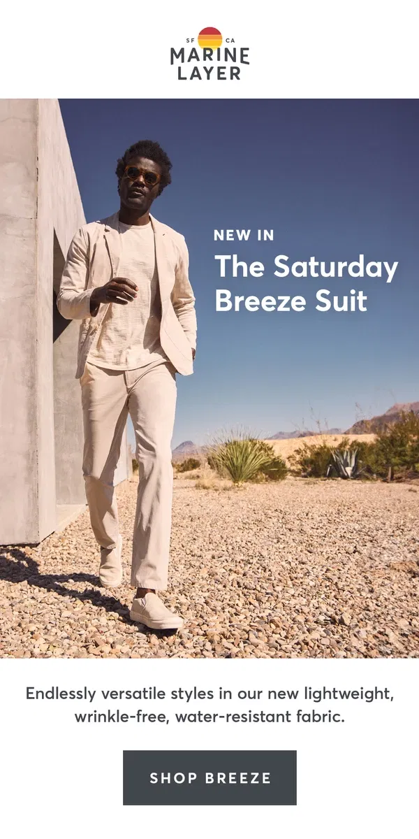 Email from Marine Layer. New in (!) The most laid-back suit ever.