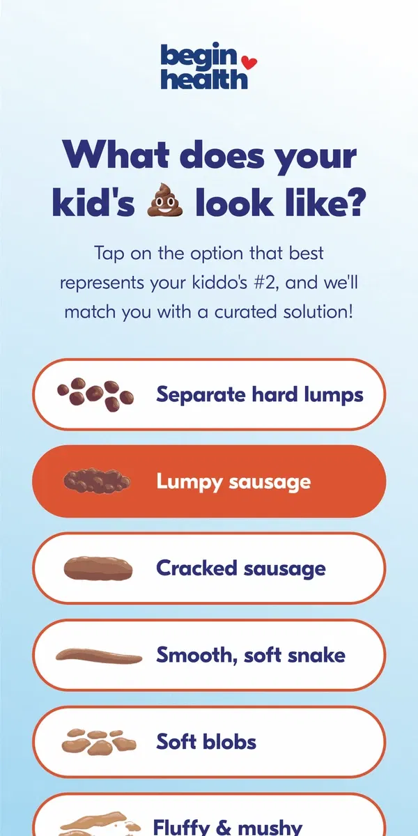 Email from Begin Health. What’s Your Kiddo’s Poop Telling You?