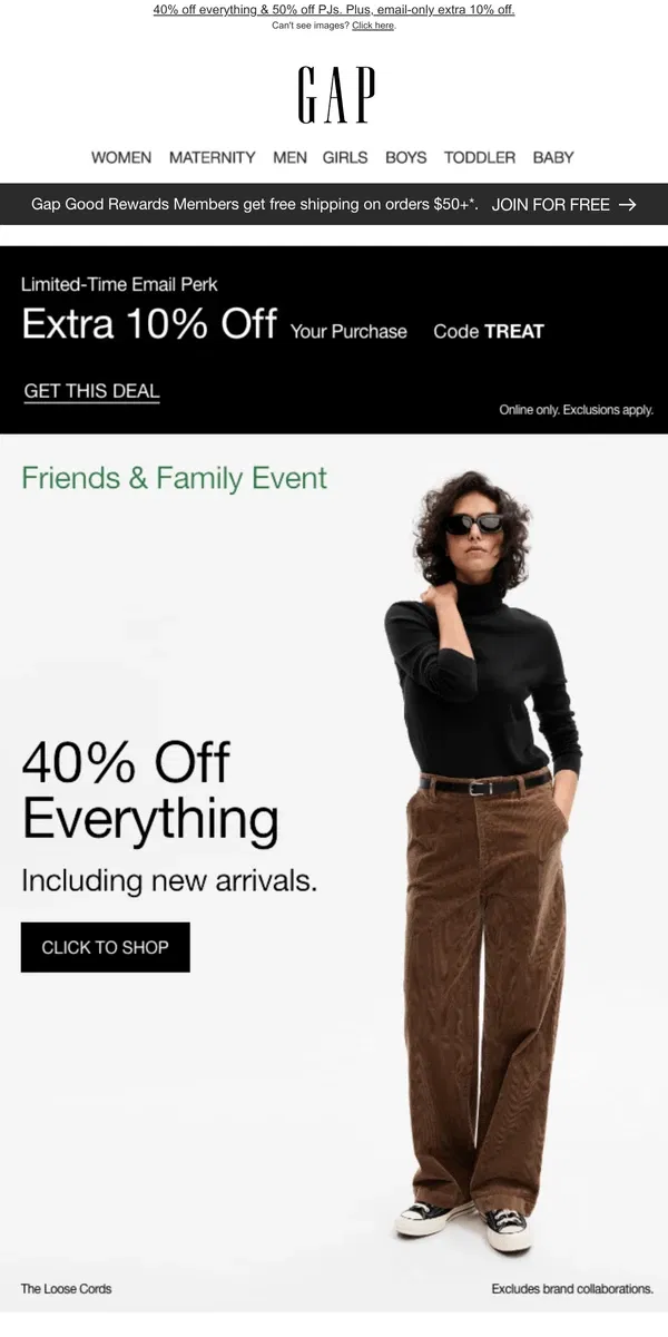 Email from GAP. A little appreciation from us: 40% OFF EVERYTHING + BONUS 10%