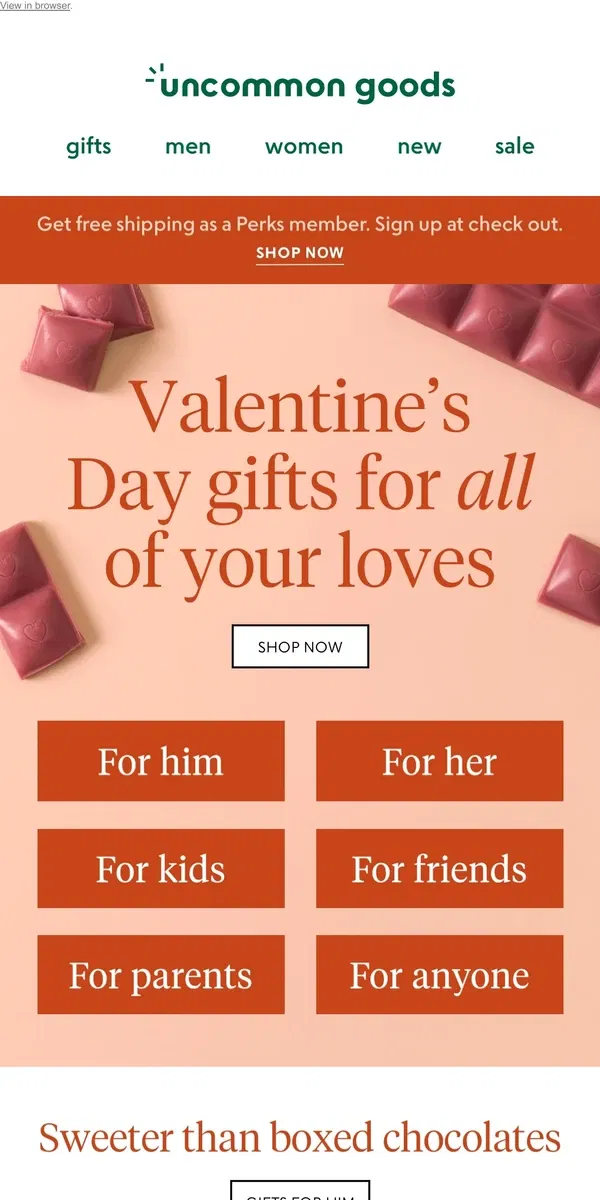 Email from Uncommon Goods. Valentine's Day gifts for everyone