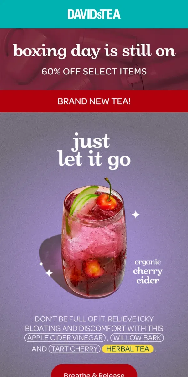 Email from DAVIDsTEA. Bloated? Try our NEW tea