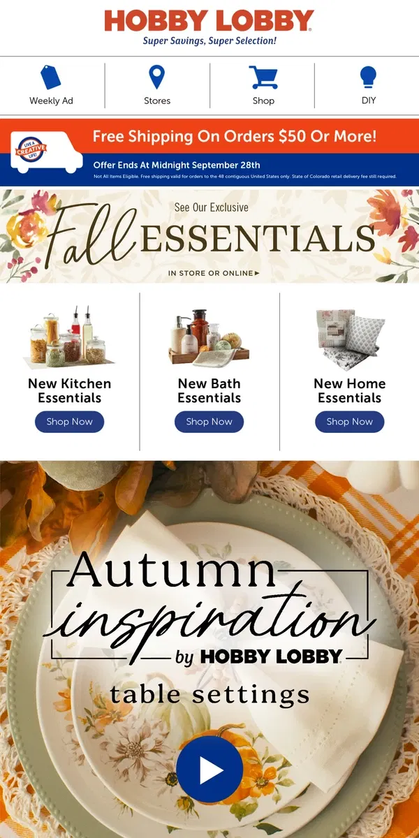 Email from Hobby Lobby. Exclusive Seasonal Tableware Inside 🍁