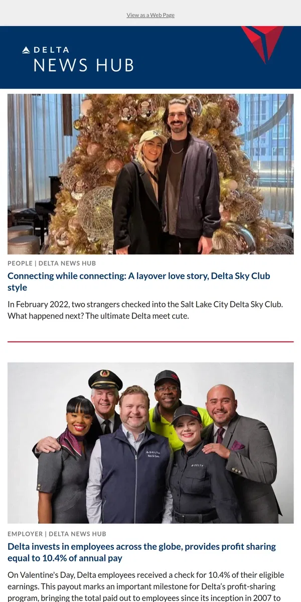 Email from Delta Air Lines. Connecting while connecting: A layover love story, Delta Sky Club style