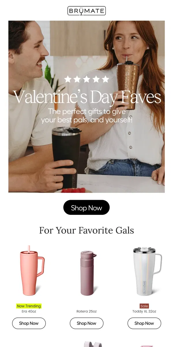 Email from BruMate. Galentine's Day Gifts For Your Girls 💖