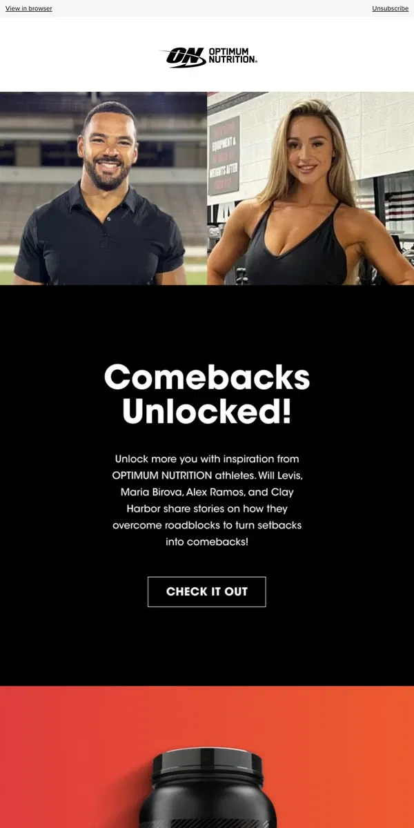 Email from Optimum Nutrition. Meet the Comeback Champs! 🏆