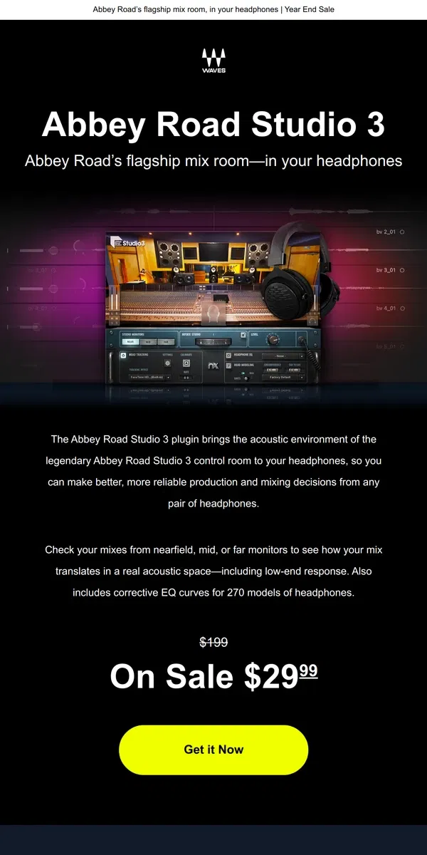 Email from Waves Audio. Check your mixes in Abbey Road Studio 3 🎧