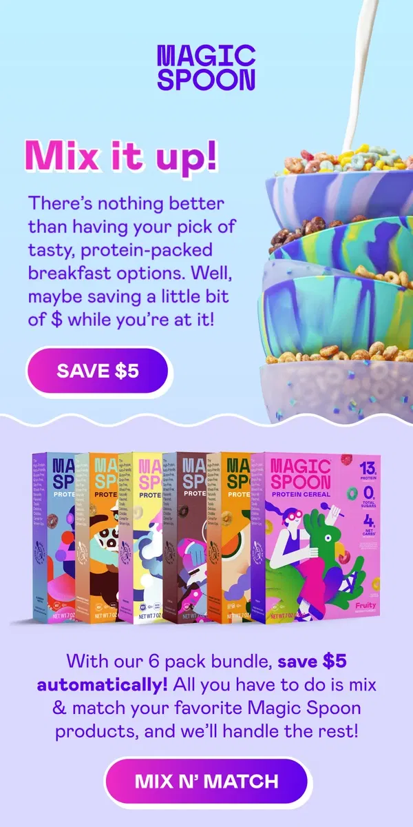 Email from Magic Spoon Cereal. Stock up & save $5! 🛍️