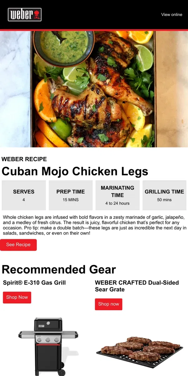 Email from Weber. Mojo Chicken Legs You’ll Want for Dinner and Leftovers!