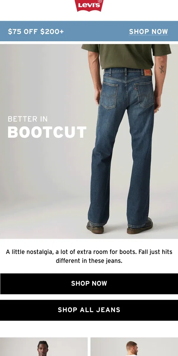 Email from Levi's. The perfect jeans for boot season