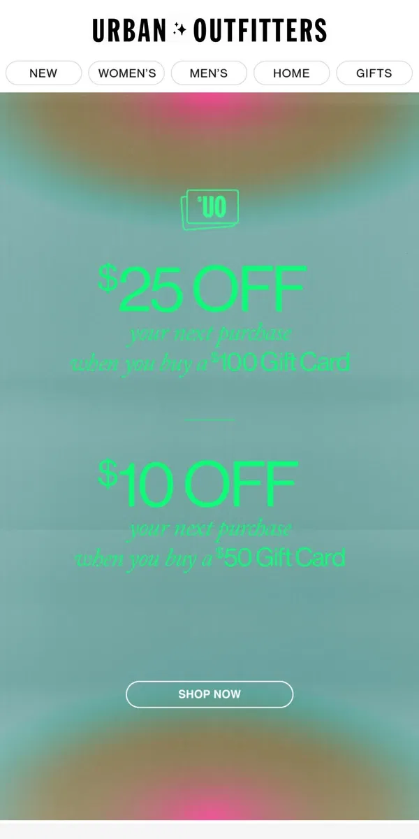 Email from Urban Outfitters. last chance! $25 off your next purchase