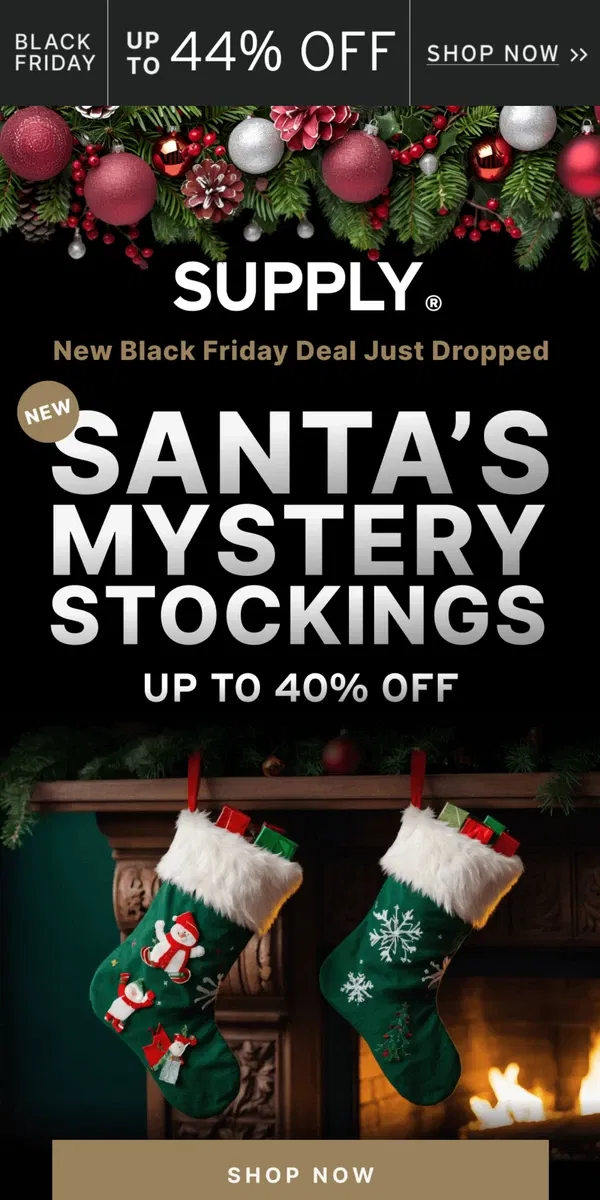 Email from Supply. NEW Santa's Mystery Stockings