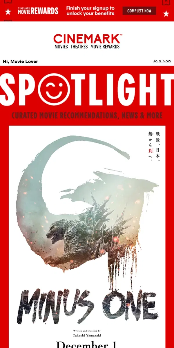 Email from Cinemark. Godzilla Minus One — in the SPOTLIGHT