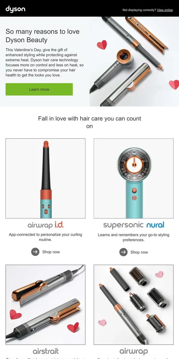 Email from Dyson. Get the looks you love this Valentine’s Day