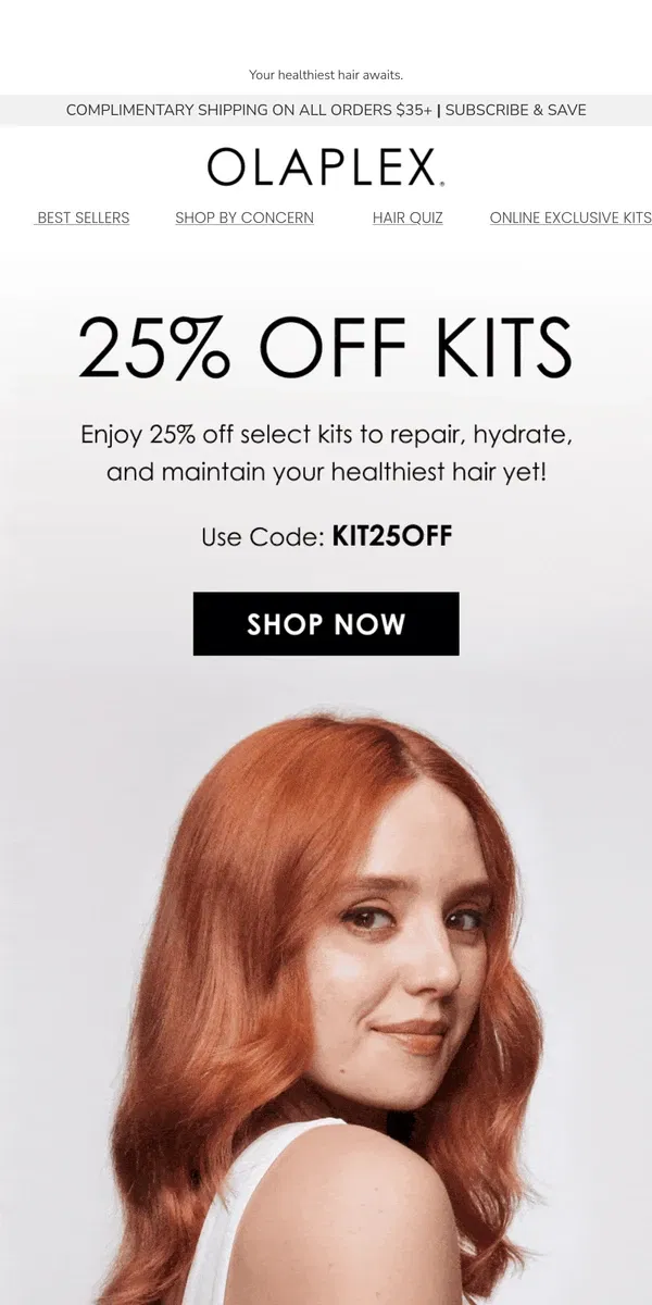 Email from OLAPLEX. Exclusive Offer: 25% Off Select Kits