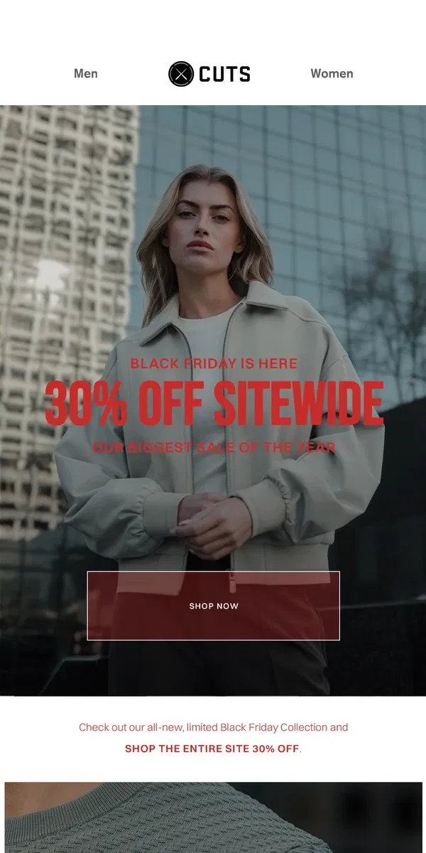 Email from Cuts. BLACK FRIDAY IS HERE! 30% OFF SITEWIDE