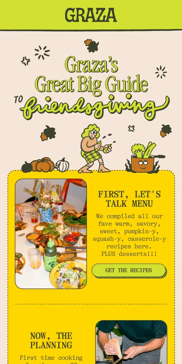 Email from Graza. You're going to host the most epic Friendsgiving