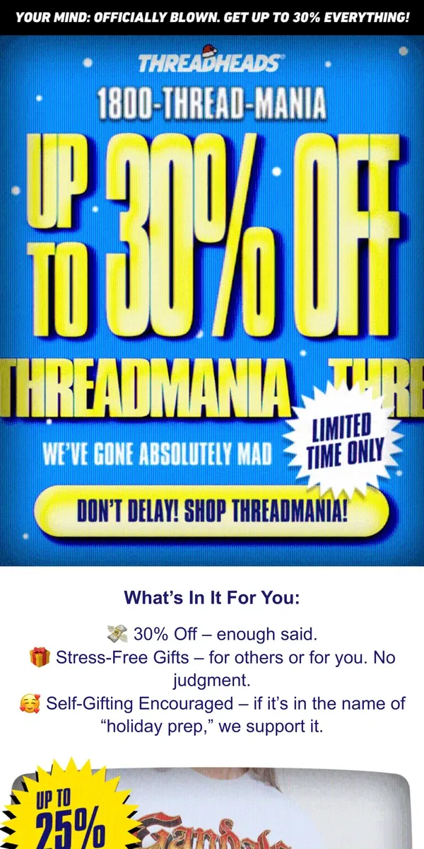 Email from Threadheads. It’s Threadmania—Send Help!