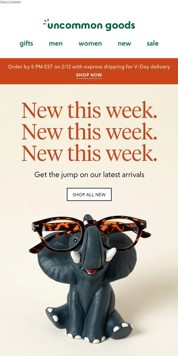 Email from Uncommon Goods. New this week. New this week. New this week.