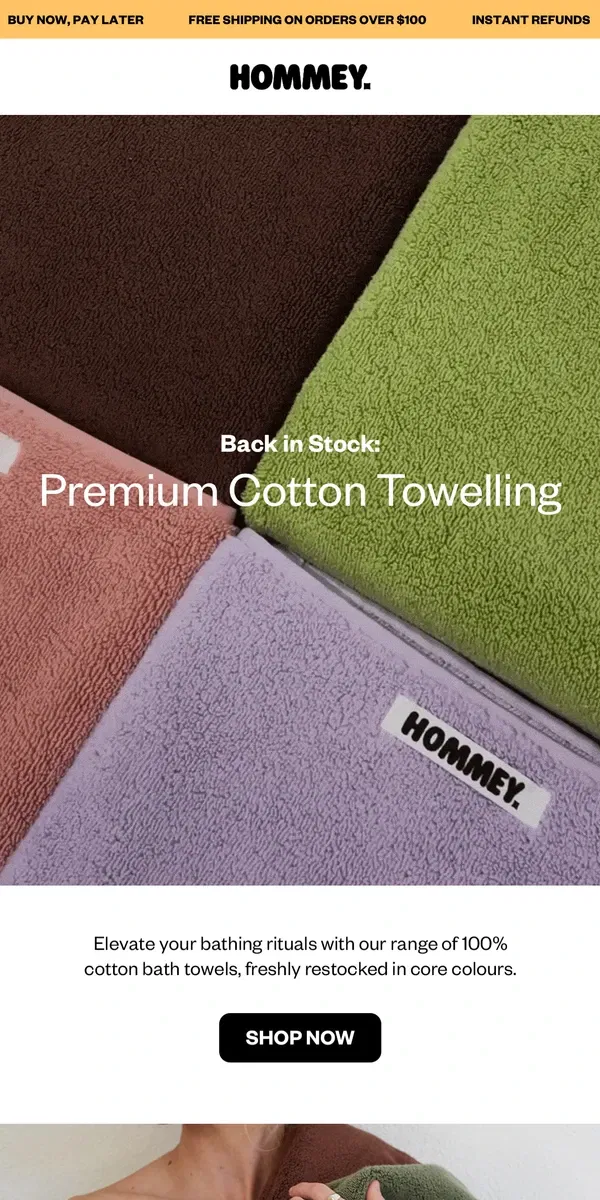 Email from Hommey. Back In Stock: Premium Cotton Bath Towels ☁️