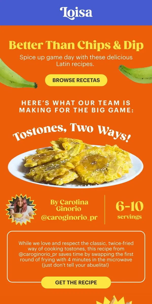 Email from Loisa. Score points with tostones on game day! 🏈🙌