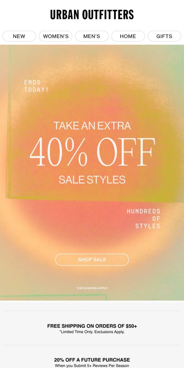 Email from Urban Outfitters. ENDS TODAY: Extra 40% Off Sale