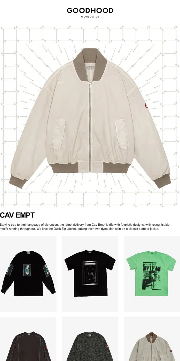 Email from Goodhood. Dystopian Vision: Cav Empt’s Latest Drop Has Landed