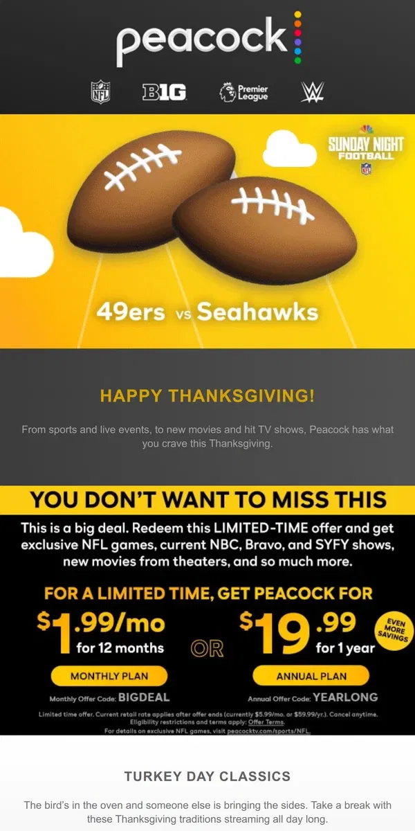 Email from Peacock. Your Thanksgiving line-up 🏈🐶🏀🎁