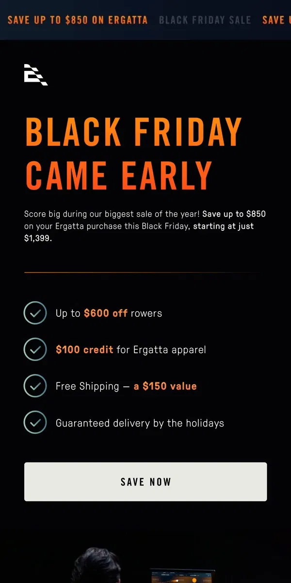 Email from Ergatta. SAVE UP TO $850