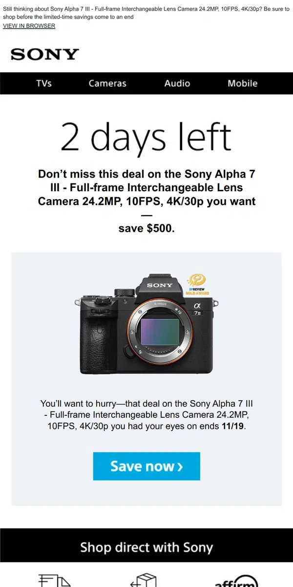 Email from Sony. Savings End Soon | Get What You Wanted for $500 Off